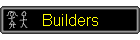 Builders