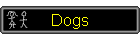 Dogs