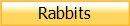 Rabbits